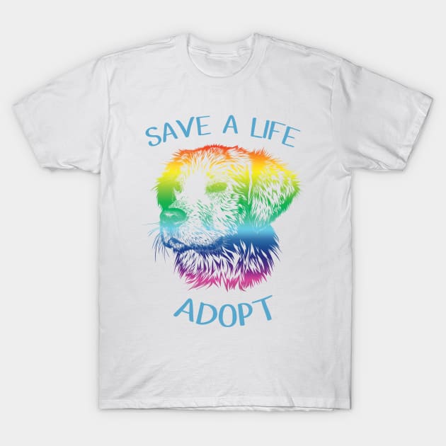 Save a Life - Adopt a Dog T-Shirt by XanderWitch Creative